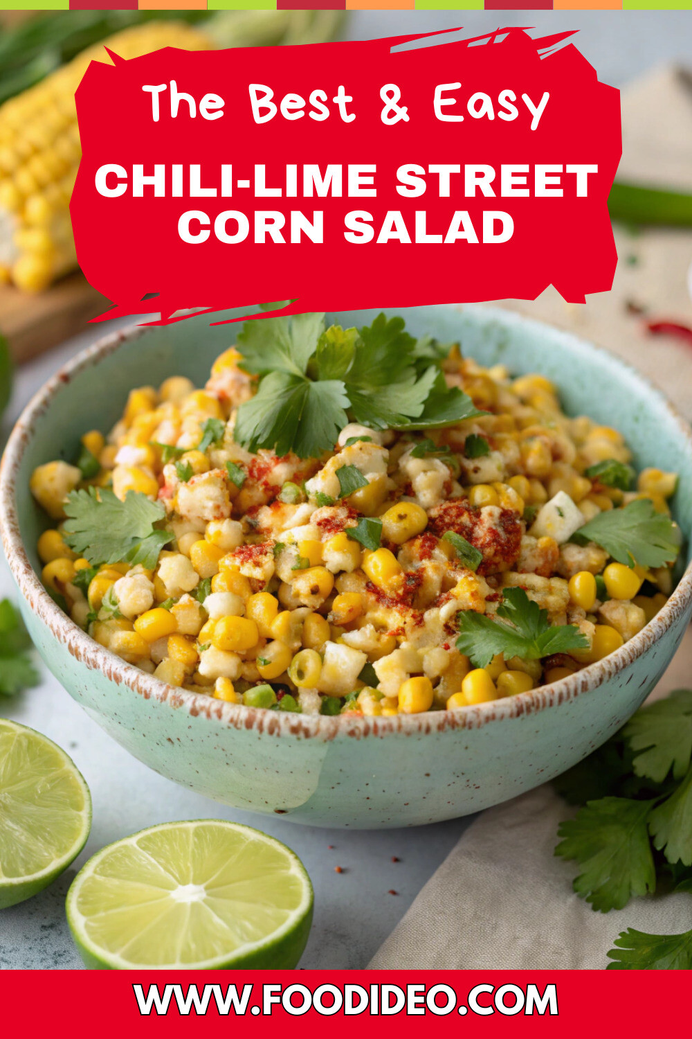chili lime street corn salad pinterest
