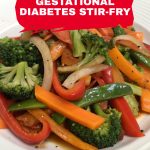 gestational diabetes stir fry pinterest
