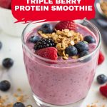 triple berry protein smoothie pinterest